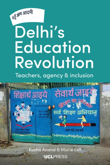 Book cover of: Delhi's Education Revolution. By: Lall ANAND