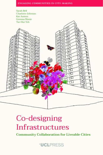 Book cover of: Co-designing Infrastructures. By: Johnson BELL