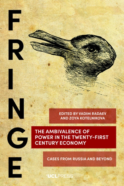 Book cover of: Ambivalence of Power in the Twenty-First Century Economy. By: Vadim Radaev