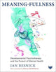 Book cover of: Meaning-Fullness. By: RESNICK