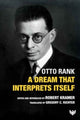 Book cover of: Dream That Interprets Itself. By: Otto Rank