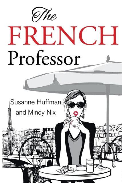 Book cover of: French Professor. By: Susanne Huffman