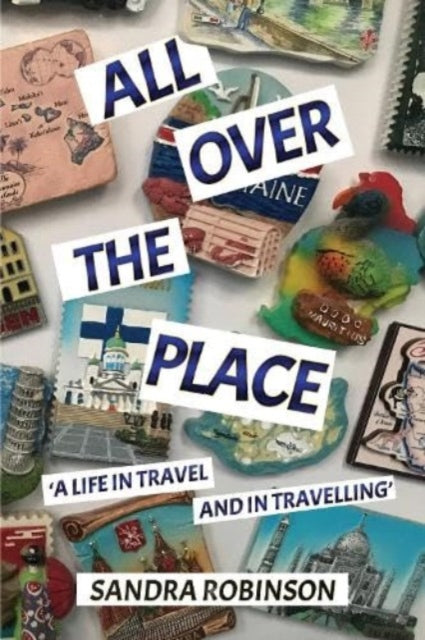 Book cover of: All Over the Place