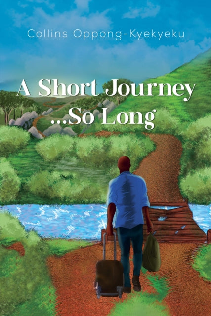 Book cover of: Short Journey...So Long