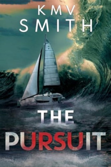 Book cover of: PURSUIT. By: Kmv Smith