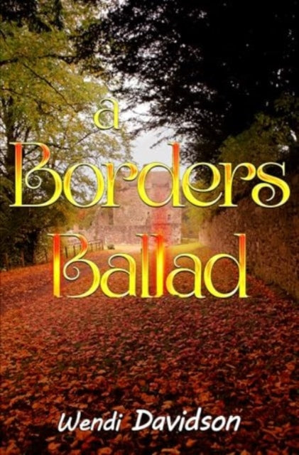 Book cover of: Borders Ballad