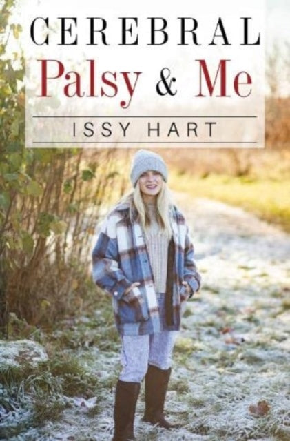 Book cover of: Cerebral Palsy and Me