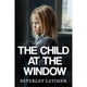 Book cover of: Child At The Window