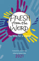 Book cover of: Fresh From the Word 2021. By: Nathan Eddy