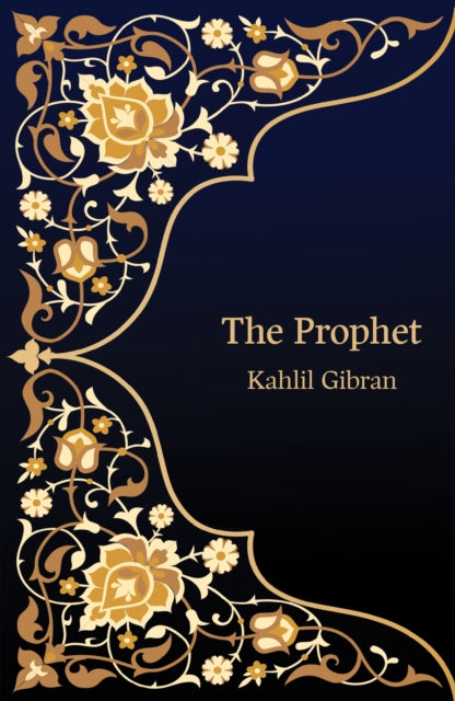 Book cover of: Prophet (Hero Classics). By: Kahlil Gibran