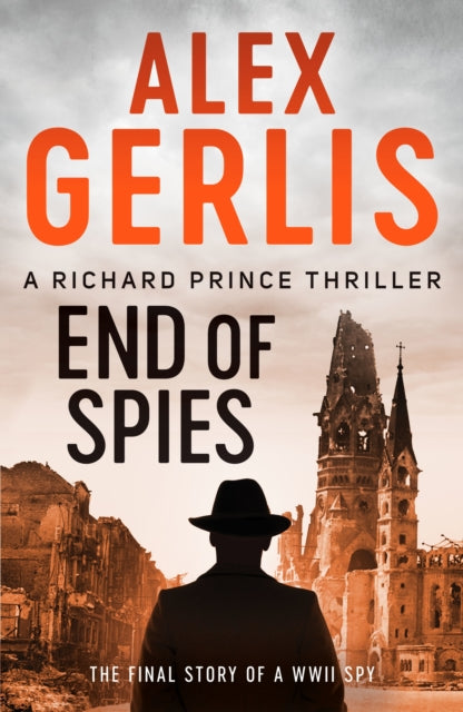 End of Spies 9781800322608 Alex Gerlis