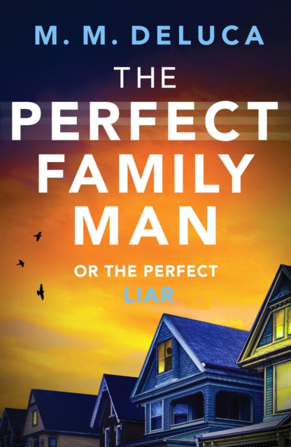 Perfect Family Man