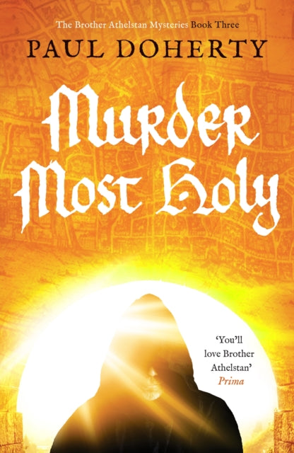 Book cover of: Murder Most Holy. By: P.c. Doherty