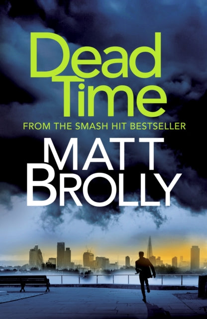 Book cover of: Dead Time. By: Matt Brolly