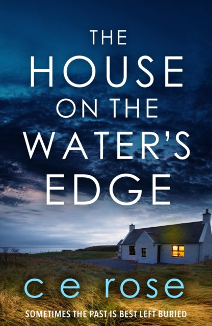 Book cover of: House on the Water's Edge. By: C. E. Rose