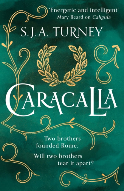 Book cover of: Caracalla. By: S. J. A. Turney