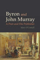 Book cover of: Byron and John Murray. By: O'Connell, Mary