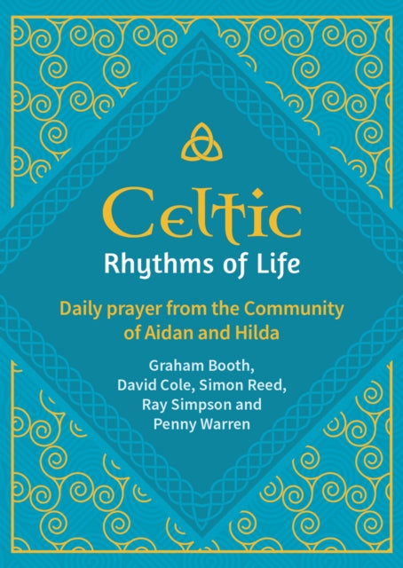 Book cover of: Celtic Rhythms of Life. By: Graham Booth