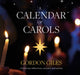 Calendar of Carols, Christmas reflections, prayers and songs of praise 9781800392793 Gordon Giles
