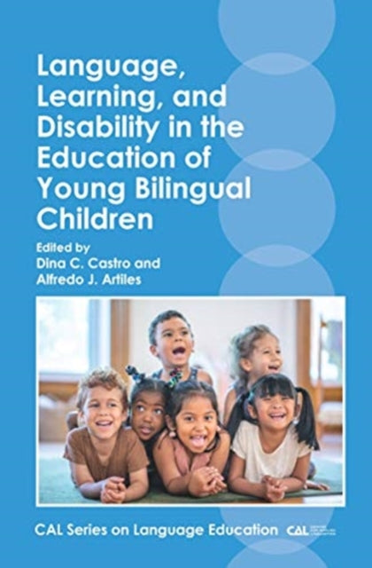 Book cover of: Language, Learning, and Disability in the Education of Young Bilingual Children