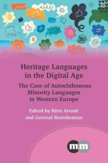 Book cover of: Heritage Languages in the Digital Age. By: Birte Arendt