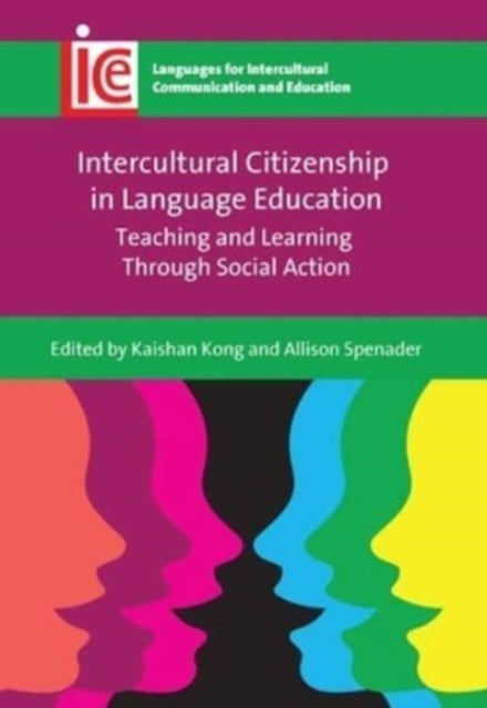 Book cover of: Intercultural Citizenship in Language Education. By: Kaishan Kong