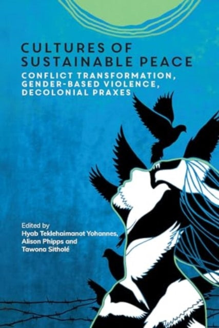 Book cover of: Cultures of Sustainable Peace. By: Hyab Teklehaimanot Yohannes