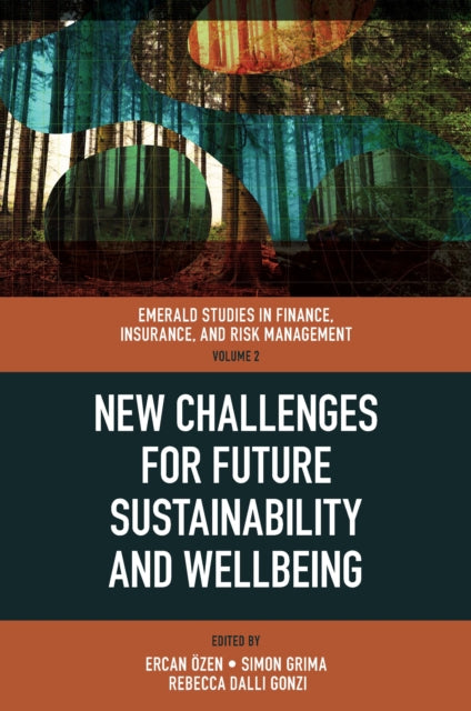 Book cover of: New Challenges for Future Sustainability and Wellbeing. By: Ercan Özen
