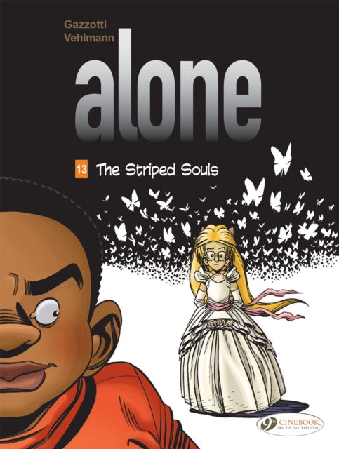 Book cover of: Alone Vol. 13: The Striped Souls. By: Fabien VEHLMANN