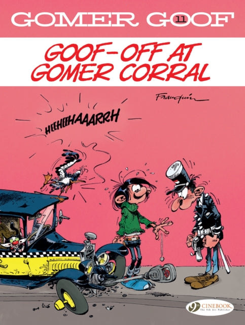Book cover of: Gomer Goof Vol. 11: Goof-off at Gomer Corral. By: André Franquin