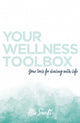 Your Wellness Toolbox