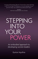 Book cover of: Stepping Into Your Power. By: Eunice Aquilina