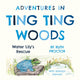 Book cover of: Adventures in Ting Ting Woods. By: Ruth Proctor