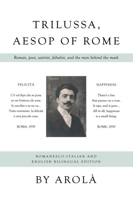 Book cover of: Trilussa, Aesop of Rome. By: Arolà