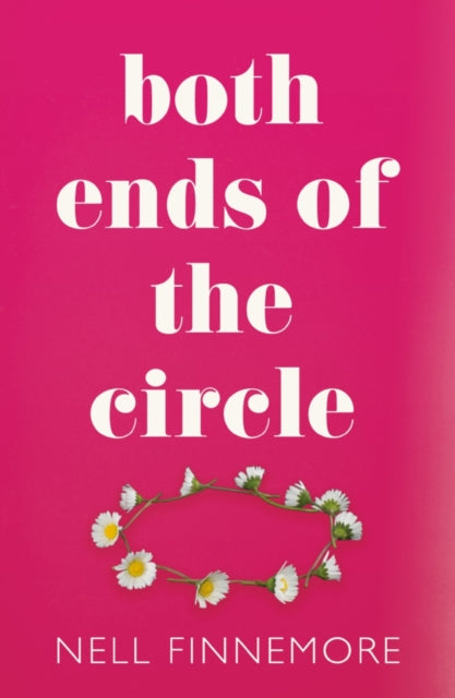 Book cover of: Both Ends of the Circle. By: Nell Finnemore