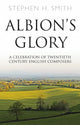 Book cover of: Albion’s Glory. By: Smith, Stephen H.
