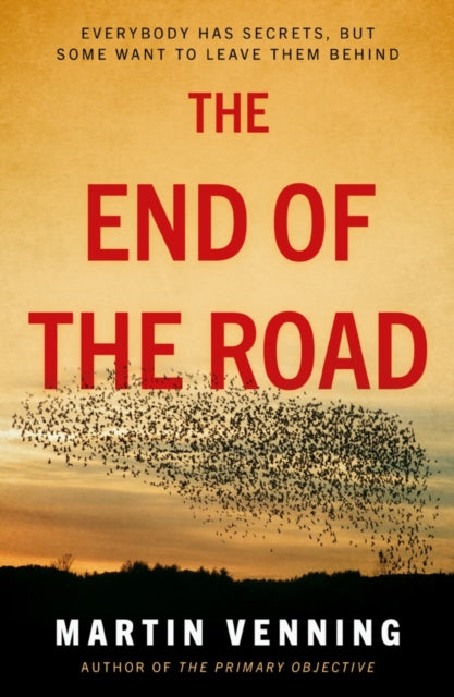 Book cover of: End of the Road. By: Martin Venning
