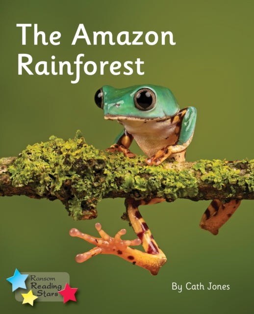 Book cover of: Amazon Rainforest. By: Cath Jones