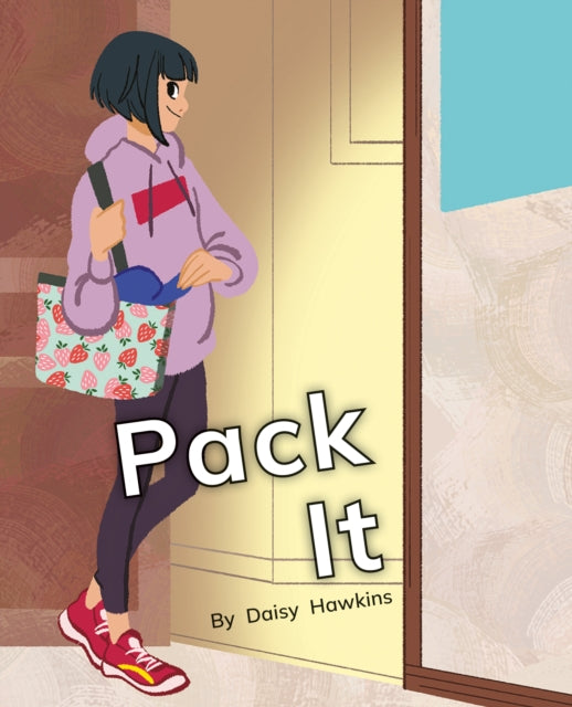 Book cover of: Pack It. By: Daisy Hawkins