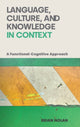 Book cover of: Language, Culture and Knowledge in Context. By: Brian Nolan