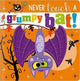 Book cover of: Never Touch a Grumpy Bat!. By: Rosie Greening