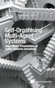 Book cover of: Self-organising Multi-agent Systems: Algorithmic Foundations Of Cyber-anarcho-socialism. By: Jeremy Pitt