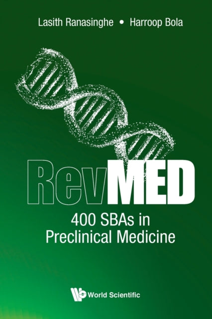 Book cover of: Revmed 400 Sbas In Preclinical Medicine. By: Lasith Ranasinghe