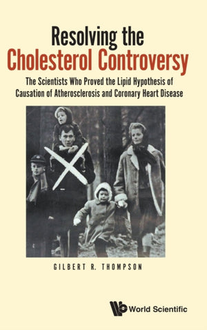 Resolving The Cholesterol Controversy