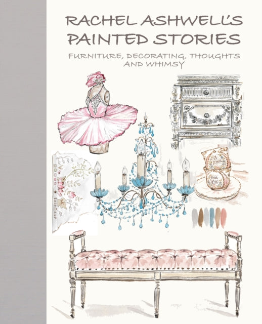 Book cover of: Rachel Ashwell's Painted Stories