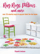 Book cover of: Rag Rugs, Pillows, and More. By: Elspeth Jackson