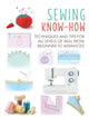 Book cover of: Sewing Know-How. By: Cico Books