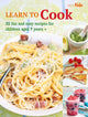 Book cover of: Learn to Cook. By: CICO Books