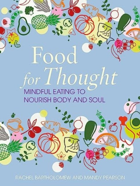 Book cover of: Food for Thought. By: Rachel Bartholomew