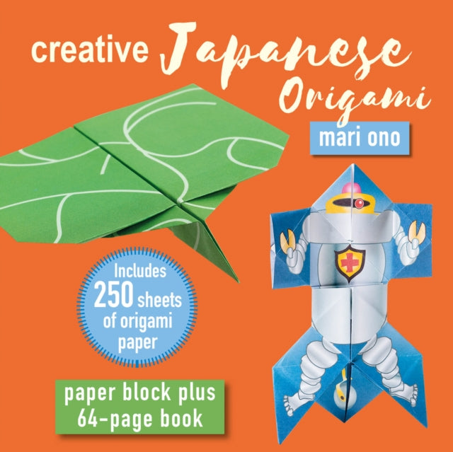 Creative Japanese Origami, Paper Block Plus 64-Page Book 9781800654273 Mari Ono